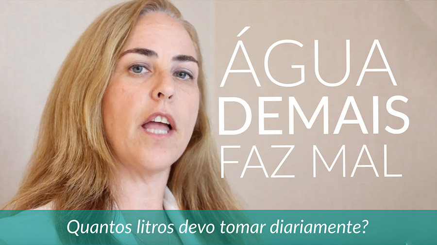 Água demais faz mal